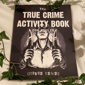 The True Crime Activity Book (For Adults)